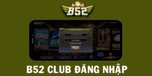 ảnh đại diện b52 club đăng nhập