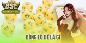 Bóng Lô Đề Là Gì